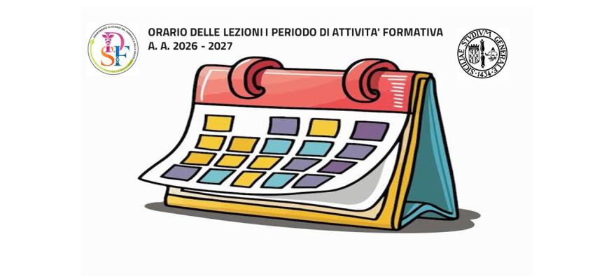 ORARIO DELLE LEZIONI I PERIODO DI ATTIVITA' FORMATIVA A. A. 2026 - 2027